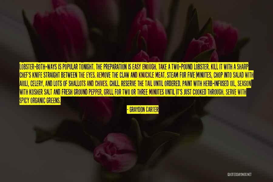 Chives Quotes By Graydon Carter Chives Quotes By Graydon Carter