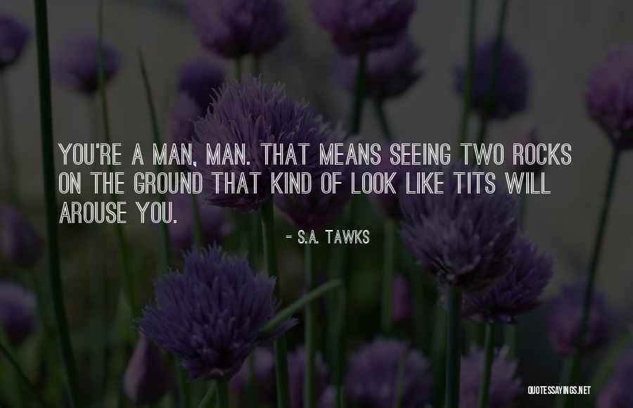 Chiviteria Quotes By S.A. Tawks Chiviteria Quotes By S.A. Tawks