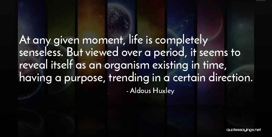 Chivona Quotes By Aldous Huxley Chivona Quotes By Aldous Huxley