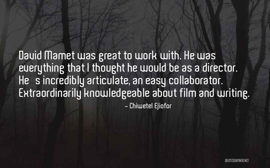 Chiwetel Ejiofor Quotes 1559233 Chiwetel Ejiofor Quotes 1559233