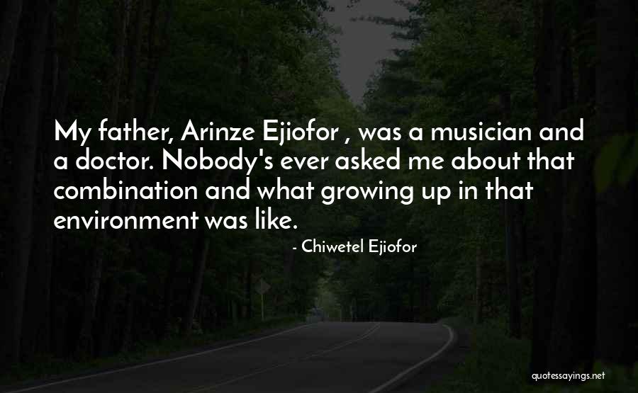 Chiwetel Ejiofor Quotes 2157631 Chiwetel Ejiofor Quotes 2157631