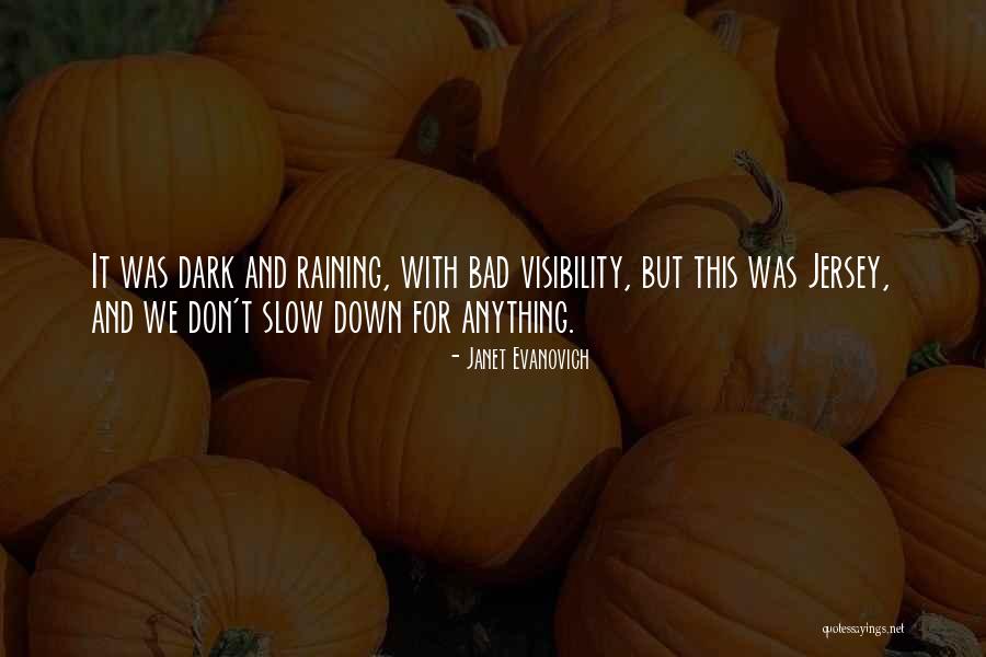 Chiyako James Quotes By Janet Evanovich Chiyako James Quotes By Janet Evanovich