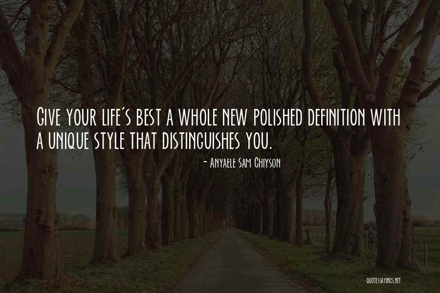 Chiyson Quotes By Anyaele Sam Chiyson Chiyson Quotes By Anyaele Sam Chiyson