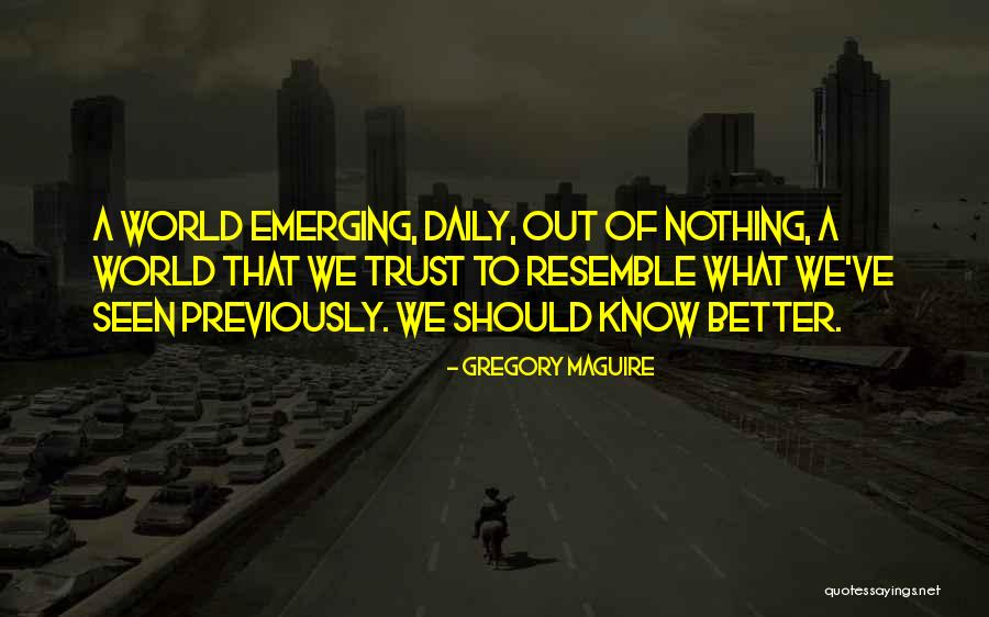 Chizuo Uyeda Quotes By Gregory Maguire Chizuo Uyeda Quotes By Gregory Maguire