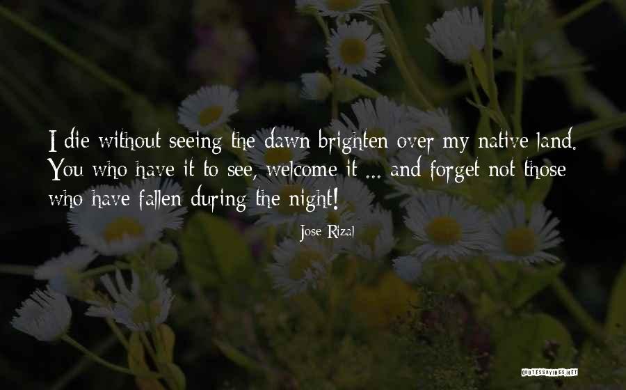 Chizuru Minamoto Quotes By Jose Rizal Chizuru Minamoto Quotes By Jose Rizal