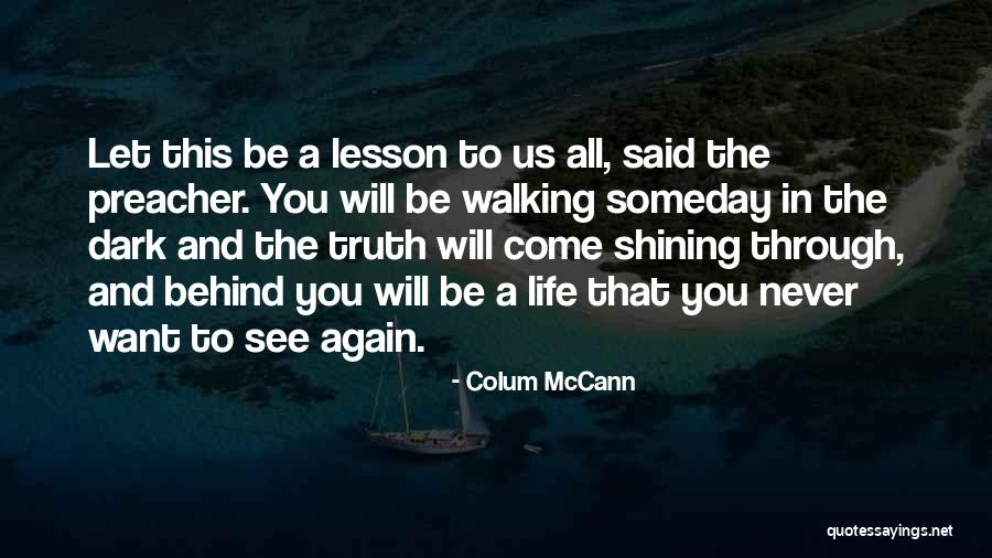 Chleb Razowy Quotes By Colum McCann Chleb Razowy Quotes By Colum McCann
