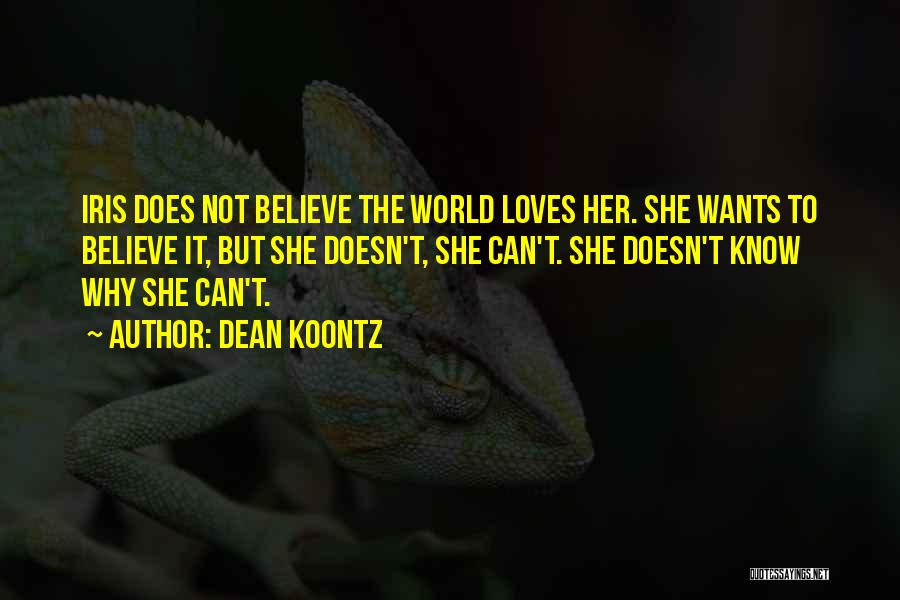 Chleba Z Quotes By Dean Koontz