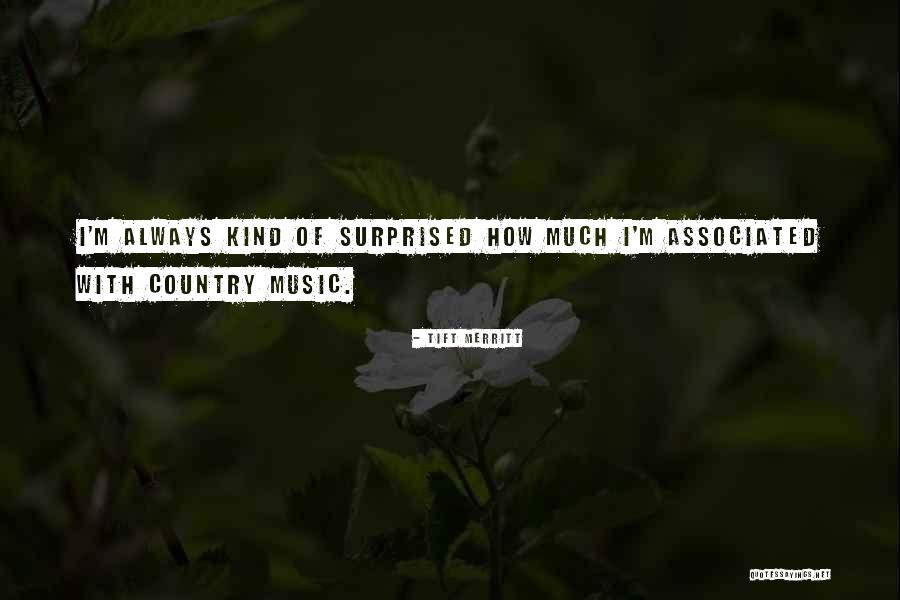 Chloe Beth Ainsworth Quotes By Tift Merritt Chloe Beth Ainsworth Quotes By Tift Merritt