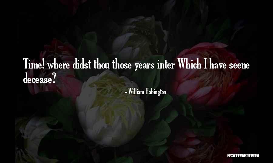 Chloe Carpenter Quotes By William Habington Chloe Carpenter Quotes By William Habington