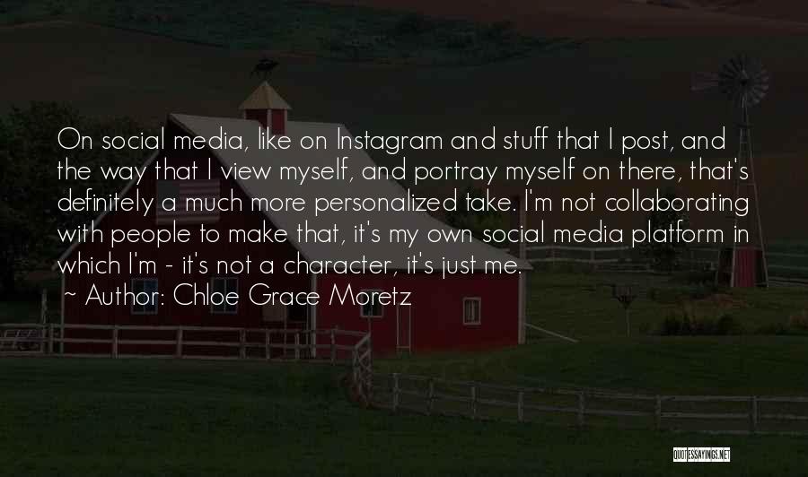Chloe Grace Moretz Quotes 1685797
