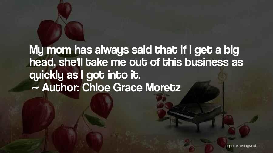 Chloe Grace Moretz Quotes 1837177