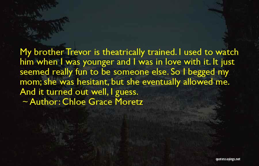 Chloe Grace Moretz Quotes 725050