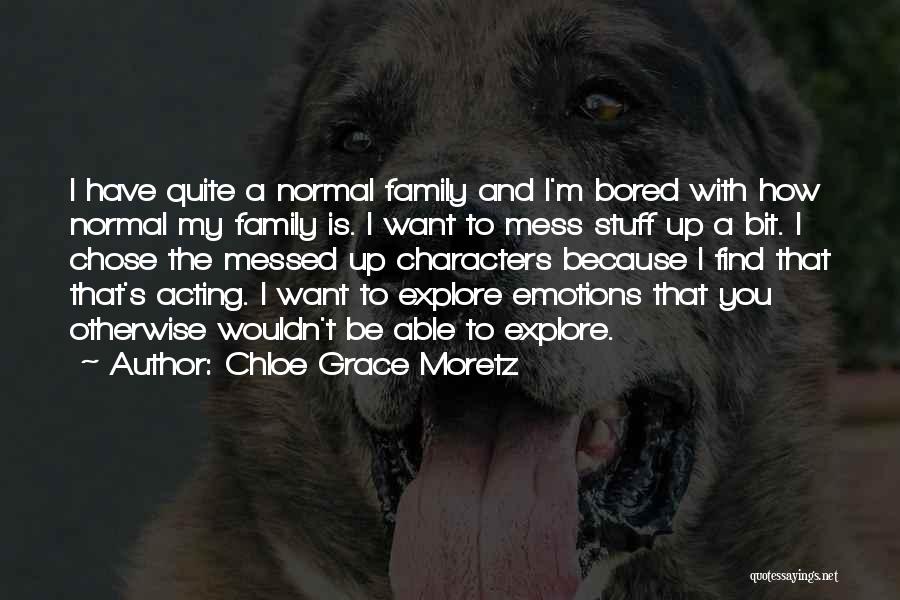 Chloe Grace Moretz Quotes 843141