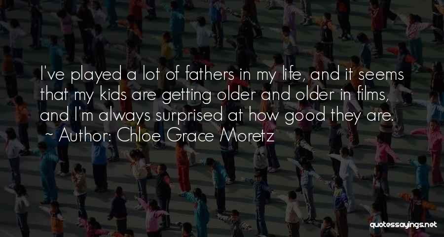 Chloe Grace Moretz Quotes 844415