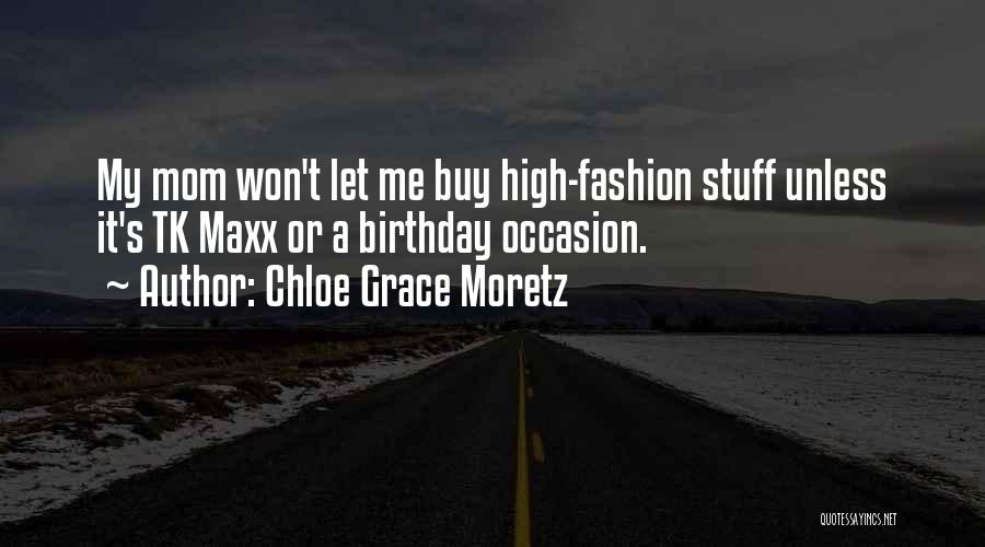 Chloe Grace Moretz Quotes 934581