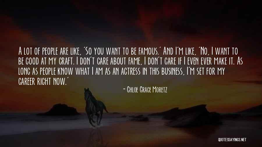 Chloe Moretz Quotes By Chloe Grace Moretz Chloe Moretz Quotes By Chloe Grace Moretz