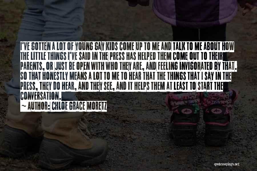 Chloe Moretz Quotes By Chloe Grace Moretz