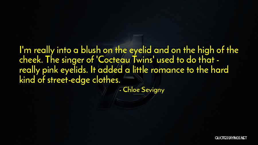 Chloe Sevigny Quotes 1151597 Chloe Sevigny Quotes 1151597