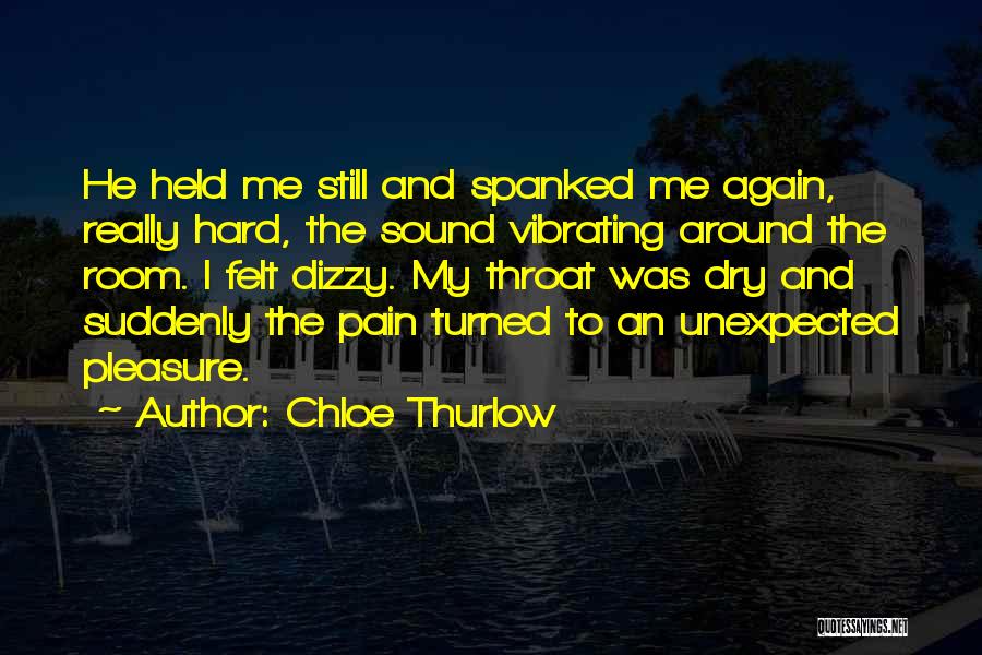 Chloe Thurlow Quotes 1002467