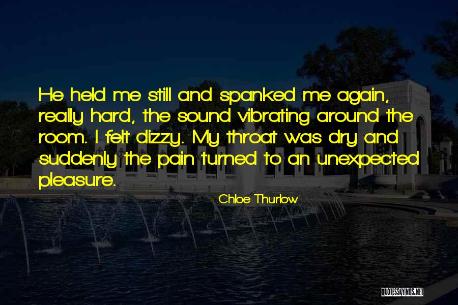 Chloe Thurlow Quotes 1002467