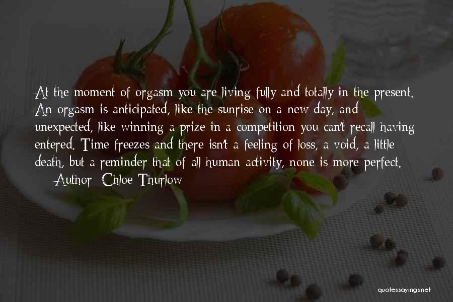 Chloe Thurlow Quotes 1515346