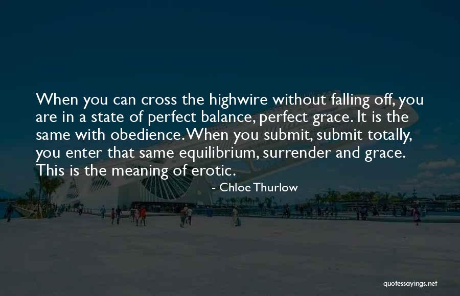 Chloe Thurlow Quotes 1693354