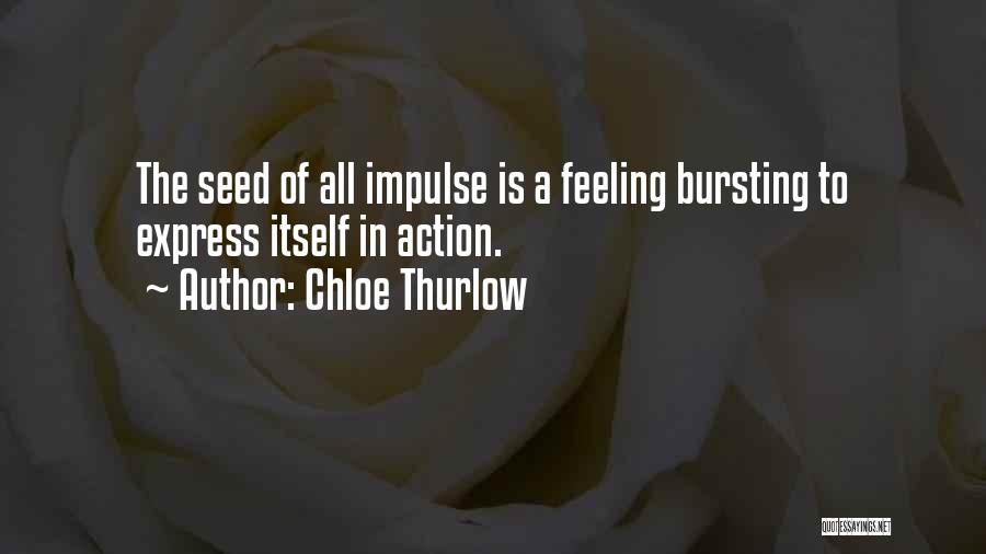 Chloe Thurlow Quotes 1764664