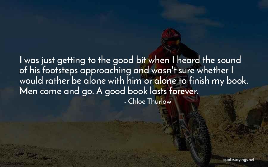 Chloe Thurlow Quotes 947196