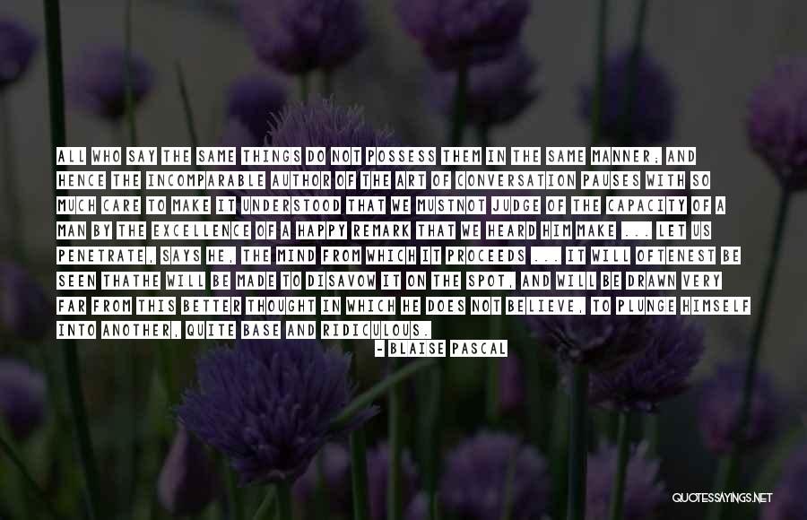 Chlorophyll A Quotes By Blaise Pascal Chlorophyll A Quotes By Blaise Pascal
