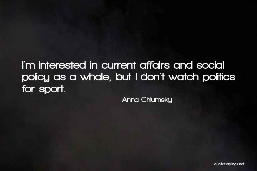 Chlumsky Quotes By Anna Chlumsky Chlumsky Quotes By Anna Chlumsky
