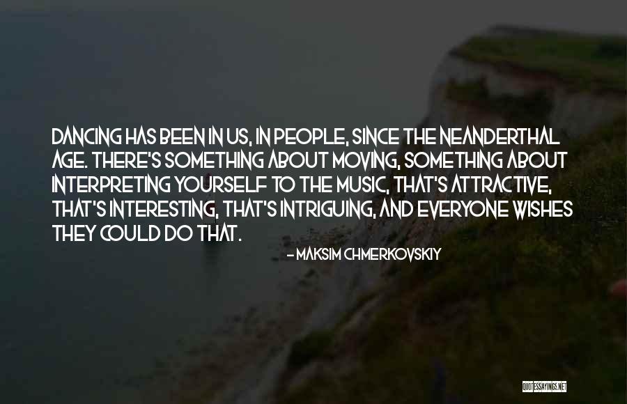 Chmerkovskiy Quotes By Maksim Chmerkovskiy Chmerkovskiy Quotes By Maksim Chmerkovskiy