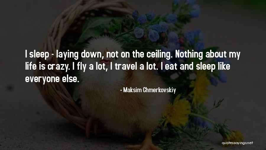 Chmerkovskiy Quotes By Maksim Chmerkovskiy Chmerkovskiy Quotes By Maksim Chmerkovskiy