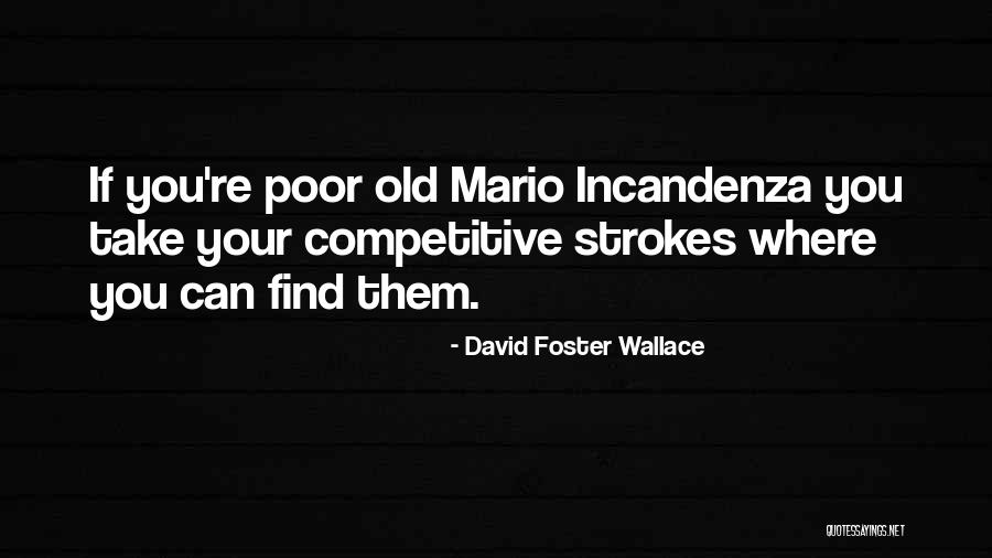 Chmielewski Quotes By David Foster Wallace Chmielewski Quotes By David Foster Wallace