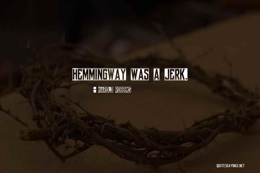 Chmielewski Quotes By Harold Robbins Chmielewski Quotes By Harold Robbins