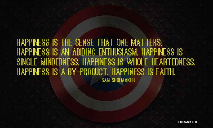 Chmielnicki Miasto Quotes By Sam Shoemaker Chmielnicki Miasto Quotes By Sam Shoemaker