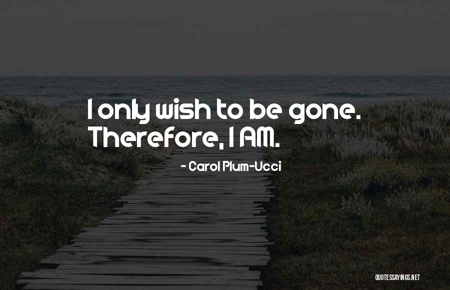 Chmielnicki Quotes By Carol Plum-Ucci