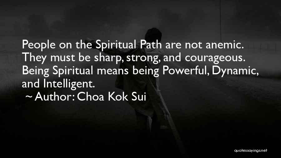 Choa Kok Sui Quotes 1547488