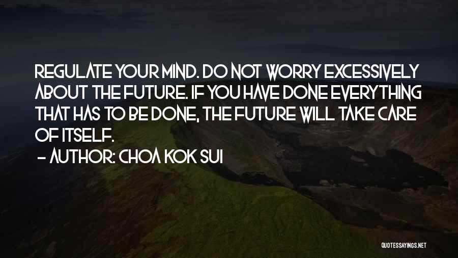 Choa Kok Sui Quotes 1644836