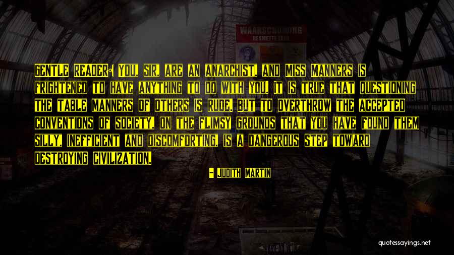 Choam Quotes By Judith Martin Choam Quotes By Judith Martin