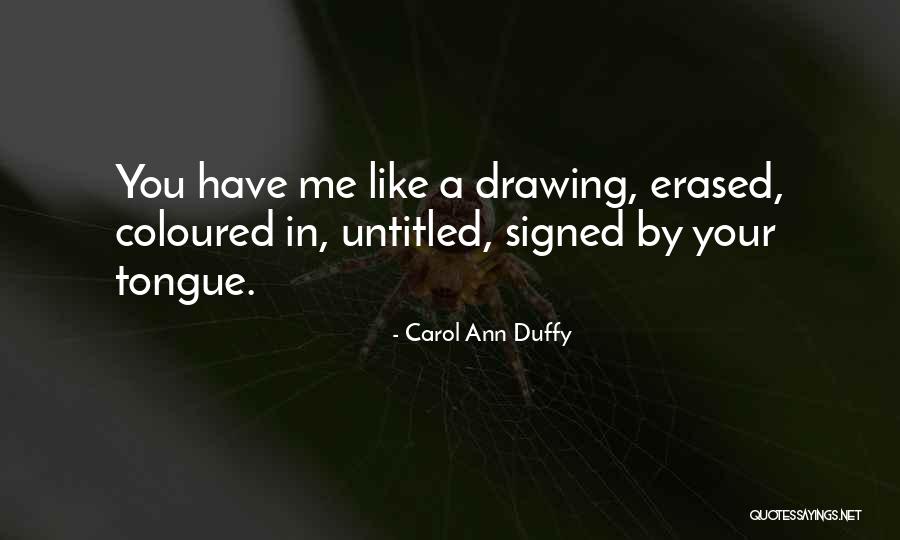 Choam Watches Quotes By Carol Ann Duffy Choam Watches Quotes By Carol Ann Duffy