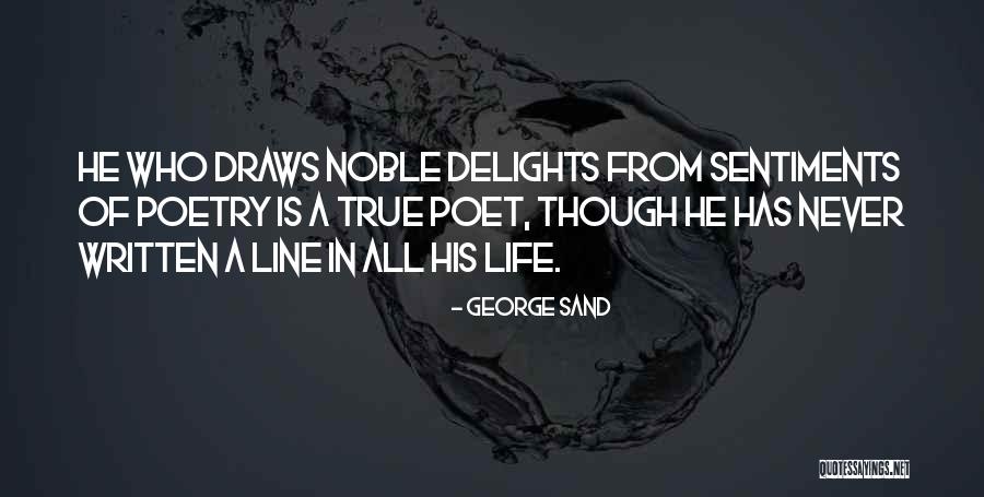 Choby Siau Quotes By George Sand Choby Siau Quotes By George Sand