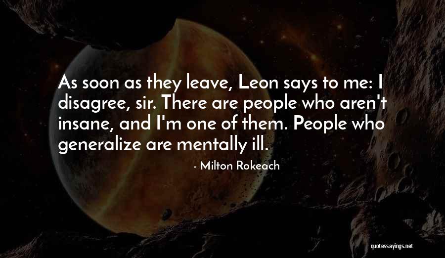 Chocaman Quotes By Milton Rokeach Chocaman Quotes By Milton Rokeach