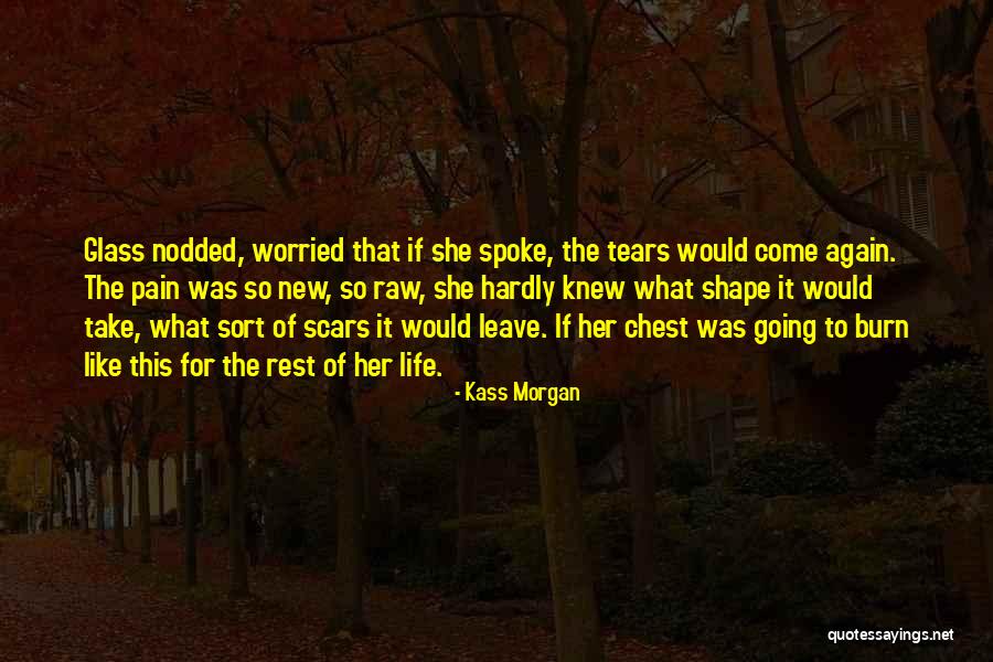 Chocha Caliente Quotes By Kass Morgan Chocha Caliente Quotes By Kass Morgan