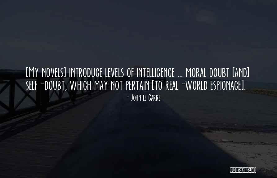 Chocholow Zdjecia Quotes By John Le Carre Chocholow Zdjecia Quotes By John Le Carre