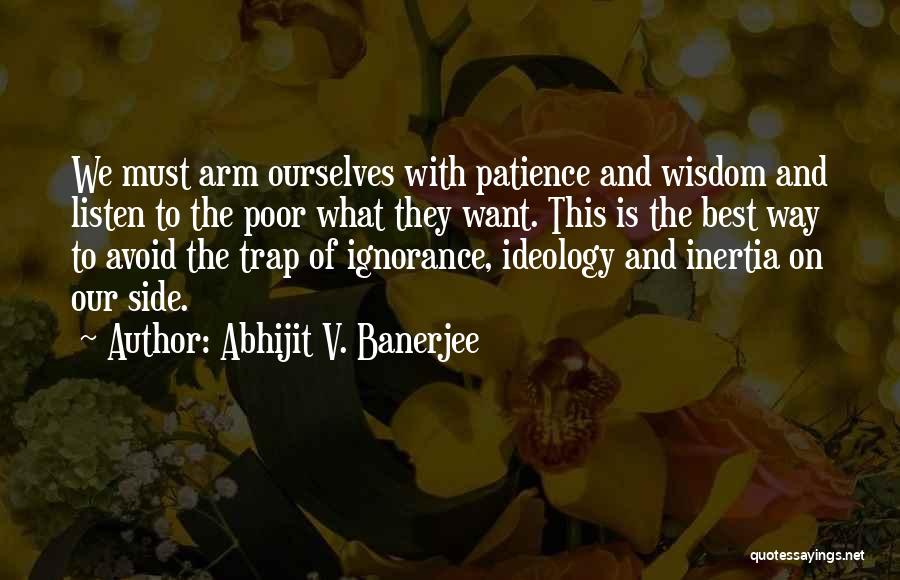 Chocolat Quotes By Abhijit V. Banerjee