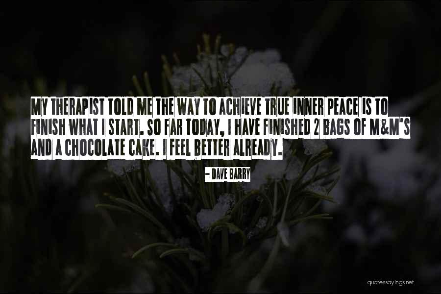 Chocolate And Cake Quotes By Dave Barry Chocolate And Cake Quotes By Dave Barry