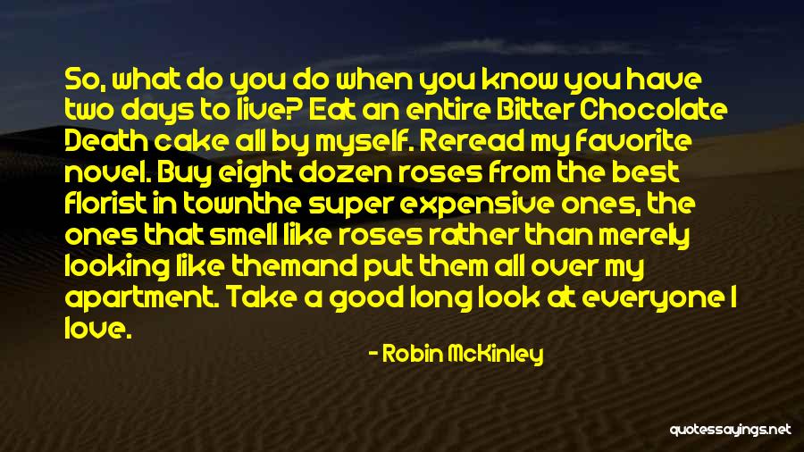 Chocolate And Cake Quotes By Robin McKinley