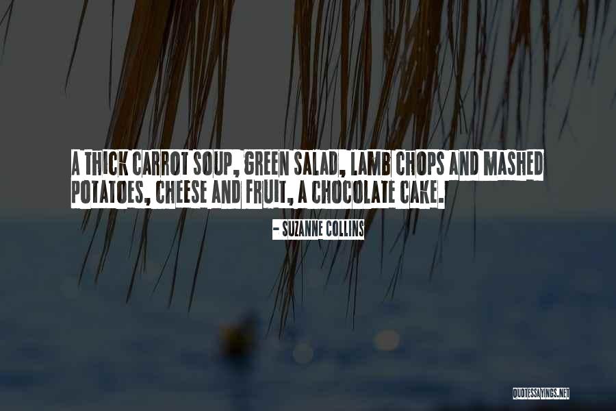 Chocolate And Cake Quotes By Suzanne Collins Chocolate And Cake Quotes By Suzanne Collins