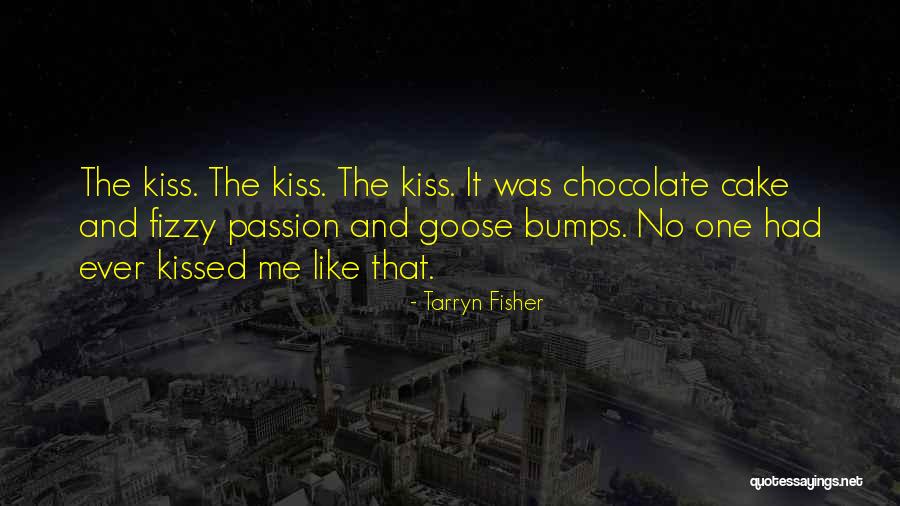 Chocolate And Cake Quotes By Tarryn Fisher Chocolate And Cake Quotes By Tarryn Fisher