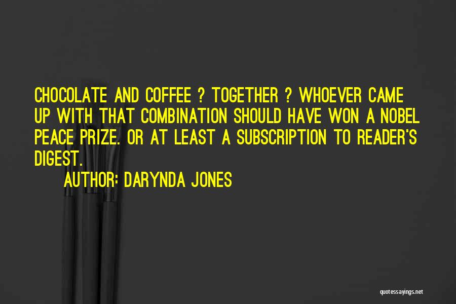 Chocolate And Coffee Quotes By Darynda Jones